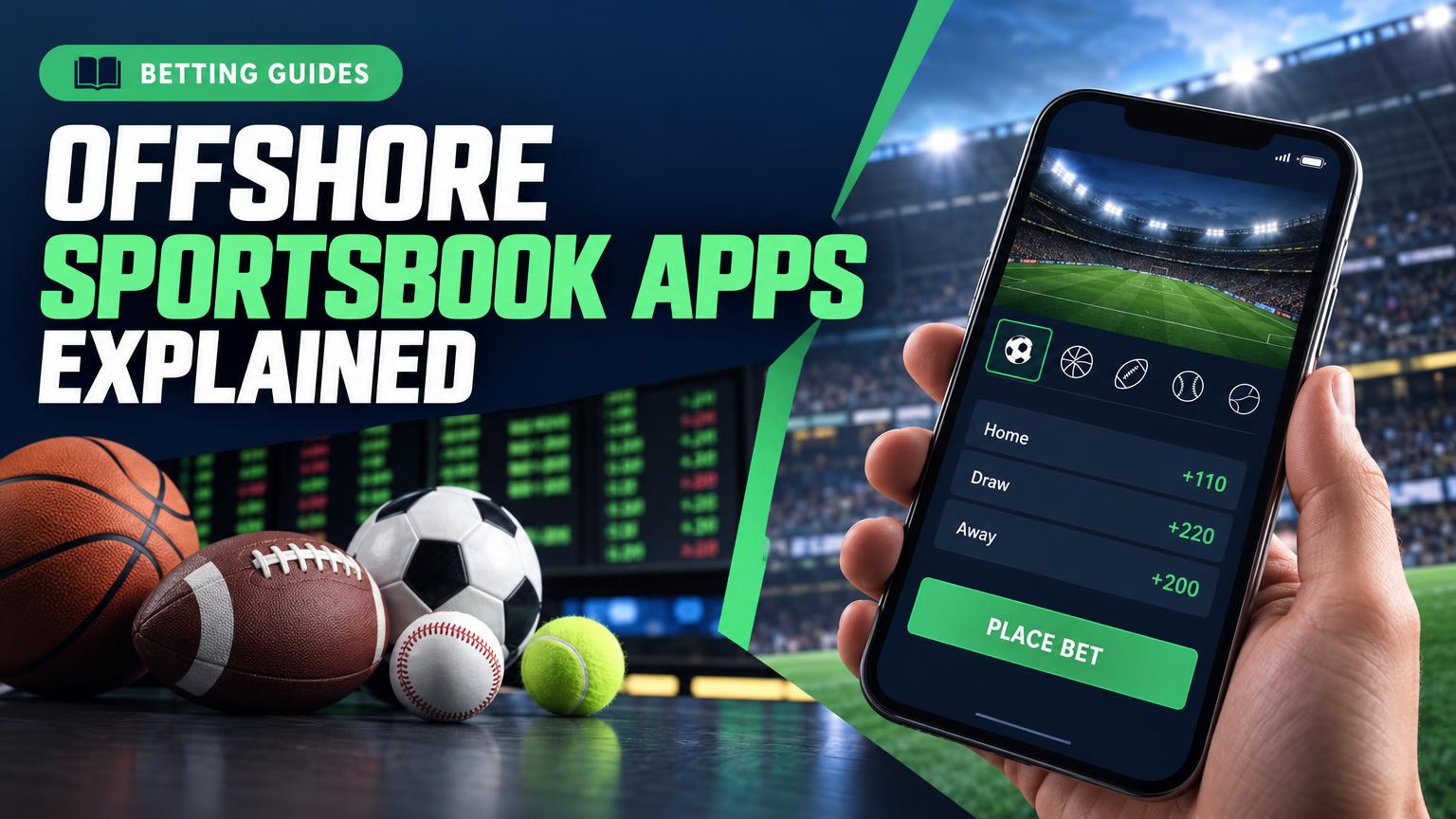 How Offshore Sportsbook Apps Work: A Guide to Betting on Your Phone